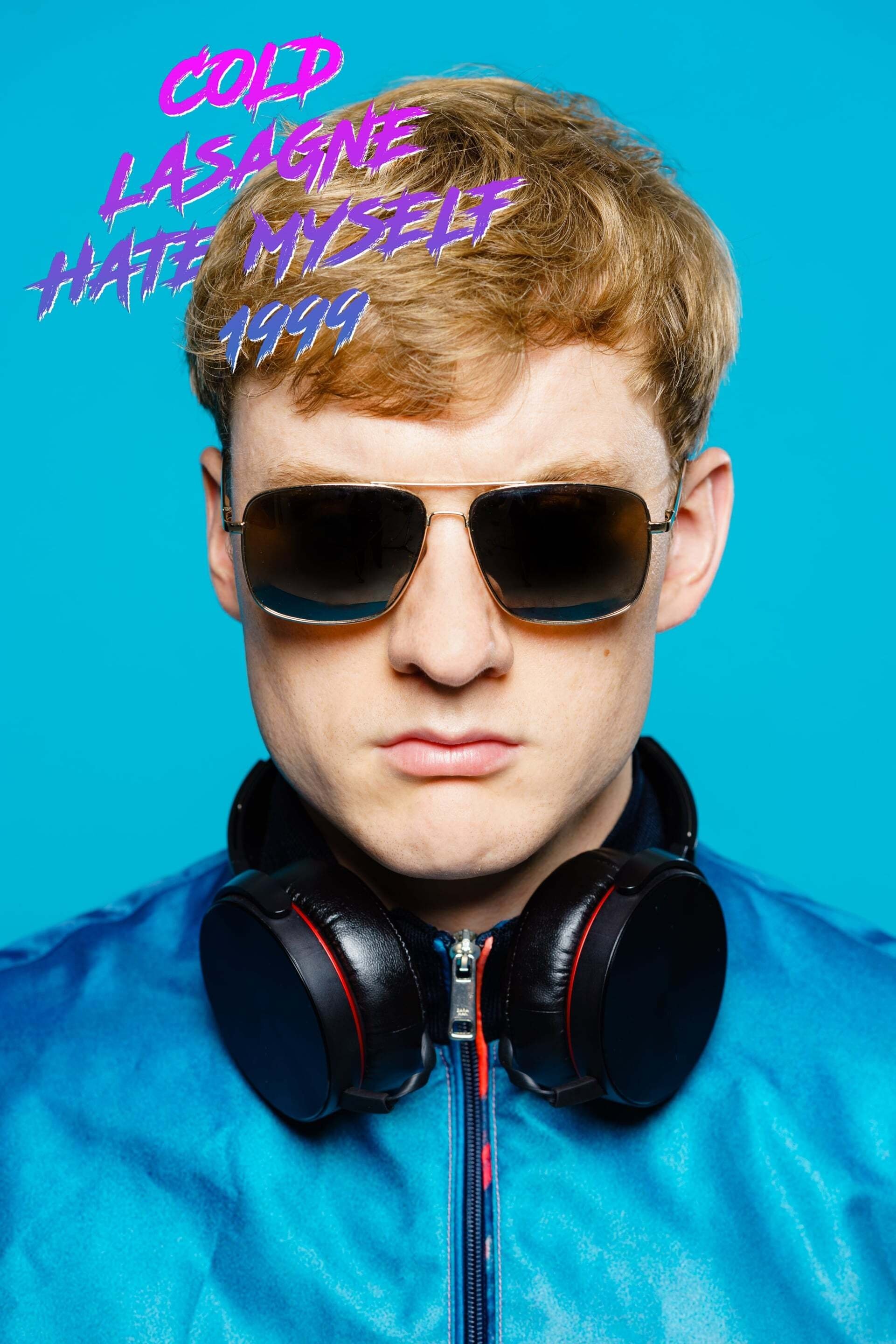 Постер James Acaster: Cold Lasagne Hate Myself 1999